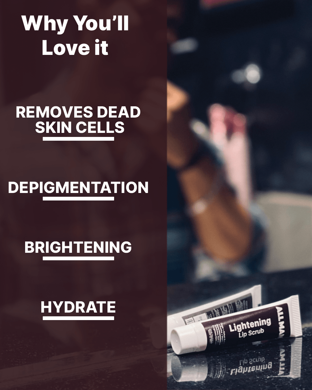 ALL MAN, Lightening Lip Scrub, Why you'll love it