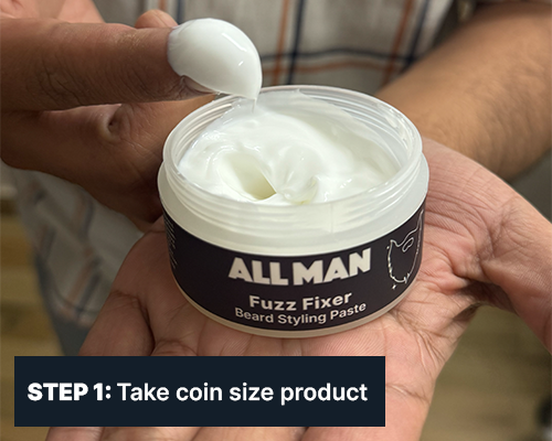 ALL MAN, Fuzz Fixer Styling Paste, How to use, Step-1 , Take coin size product